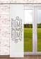Mobile Preview: halbtransparenter Schiebevorhang Home sweet Home 60x245cm